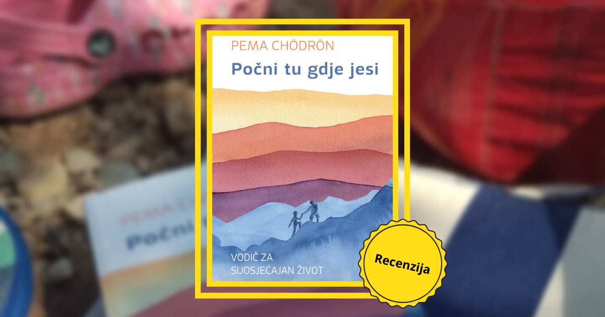 pocni tu gdje jesi recenzija